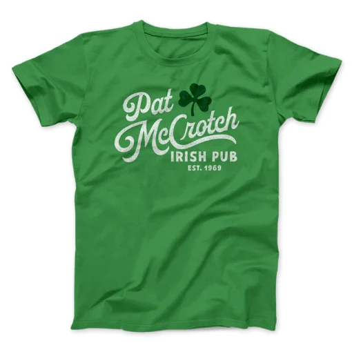 Pat Mccrotch Irish Pub T-shirt