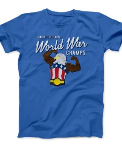 Back To Back World War Champs T-shirt